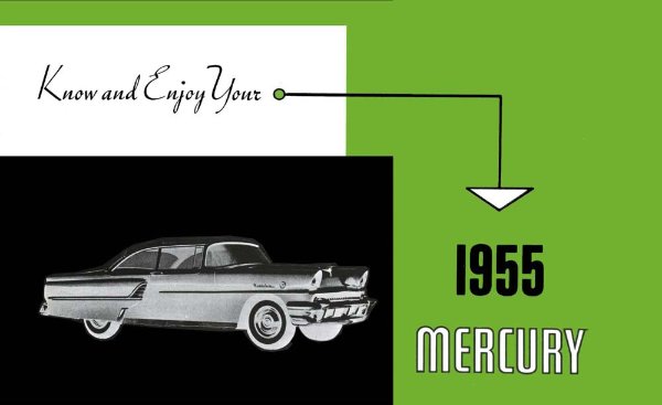 1955 Mercury Custom, Montclair, Monterey Owner's Manual