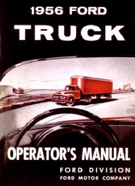 1956 Ford Truck All Models Owner's Manual