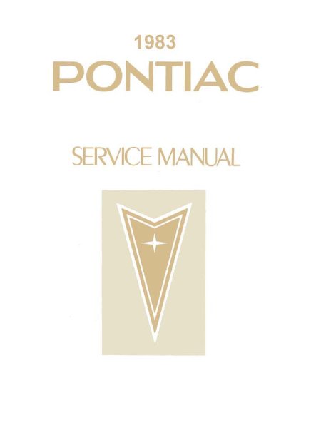 1983 Pontiac Firebird Factory Shop Service Manual