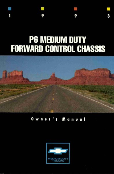 1993 Chevrolet P6 Medium Duty Forward Control Owner's Manual