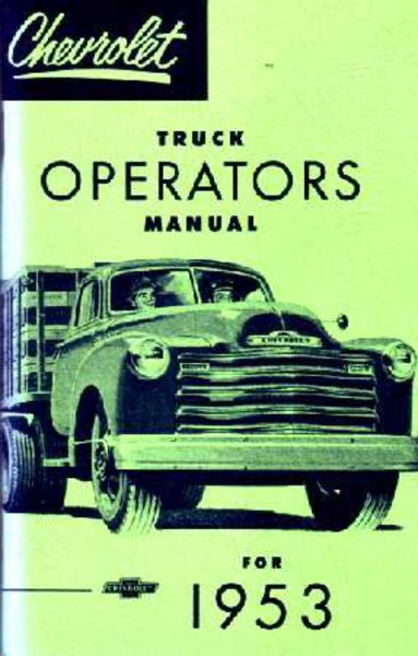 1953 Chevrolet Truck All Models Owner's Manual
