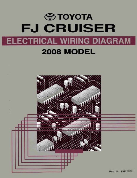 2008 Toyota FJ Cruiser Wiring Diagrams Manual