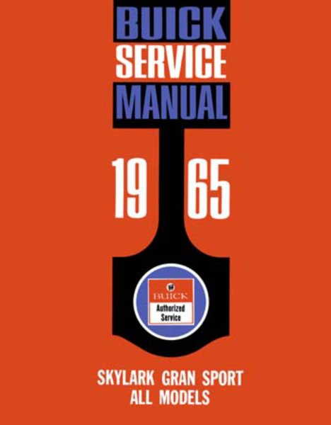 1965 Buick Skylark Gran Sport Factory Shop Service Manual