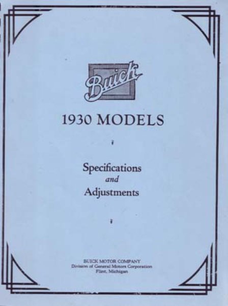 1930 Buick Series 40, Series 50, Series 60 Factory Shop Service Manual