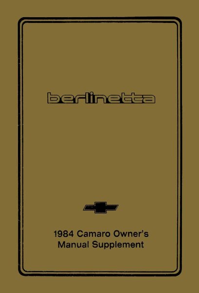 1984 Chevrolet Camaro - Berlinetta Supplement ONLY Owner's Manual