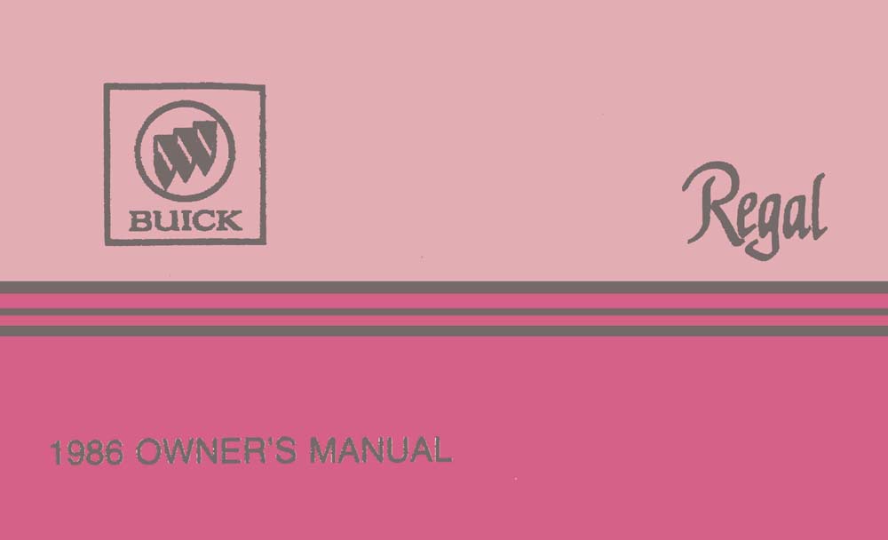 1986 Buick Regal Owners Manual User Guide