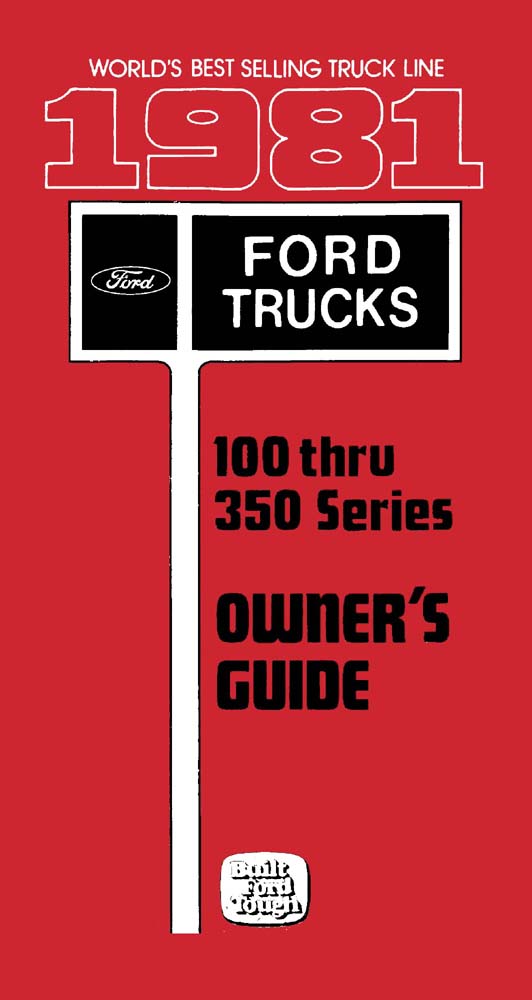 1981 Ford F-100 - F-350 TRUCK Owners Manual User Guide