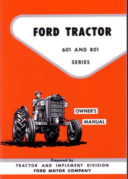 1957–1962 Ford 601 & 801 Tractor Owner's Manual