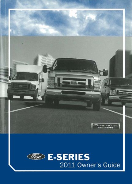 2011 Ford E-Series Owner's Manual