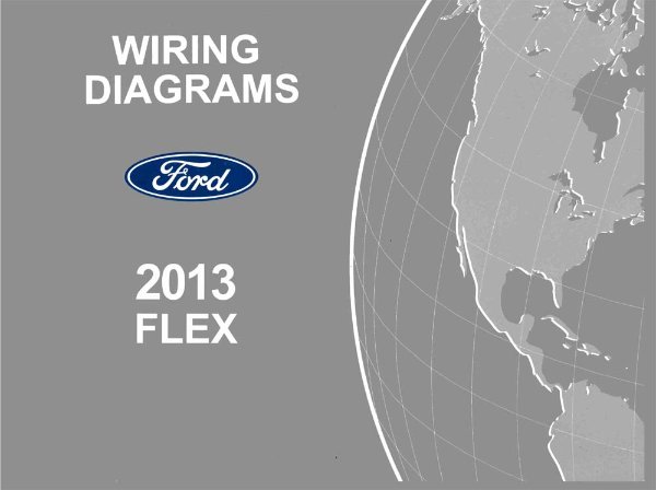2013 Ford Truck FLEX Wiring Diagrams Manual