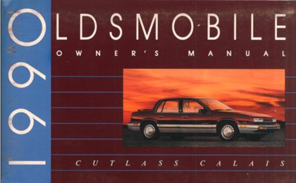 1990 Oldsmobile Cutlass Calais Owner's Manual