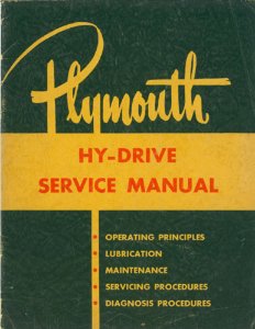 1953 Plymouth HY-DRIVE TRANSMISSION Factory Shop Service Manual