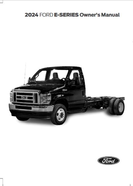 2024 Ford E-150, E-250, E-350, E-450 Owner's Manual