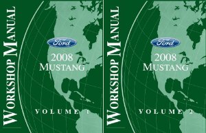 2008 Ford Mustang Factory Shop Service Manual