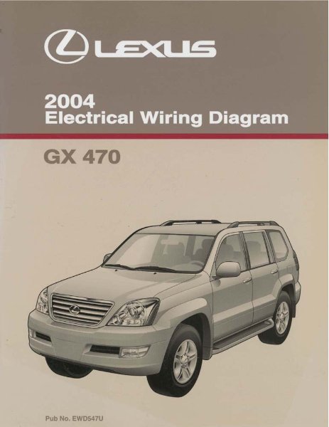 2004 Lexus GX 470 Wiring Diagrams Manual