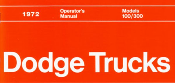 1972 Dodge Light Duty Truck (100-300) Owner's Manual