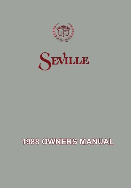 1988 Cadillac Seville Owner's Manual