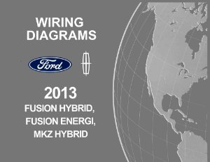 2013 Ford Fusion, MKZ Wiring Diagrams Manual