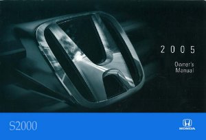 2005 Honda S2000 Owners Manual User Guide