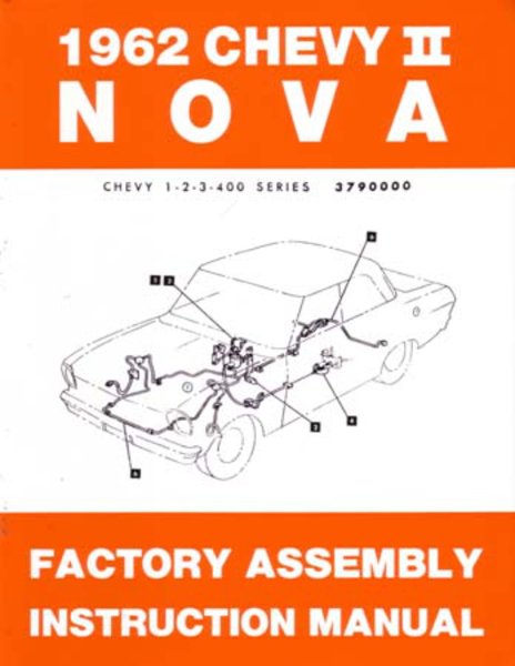 1962 Chevrolet Chevy ll Nova Assembly Manual Book Rebuild Instructions Drawings