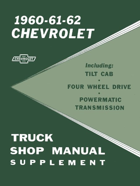 1960–1962 Chevrolet Truck ALL MODELS W4WD POWERMATIC TRANS SUPPLEMENT Factory