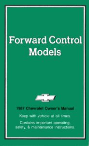 1987 Chevrolet Forward Control Truck Owner's Manual