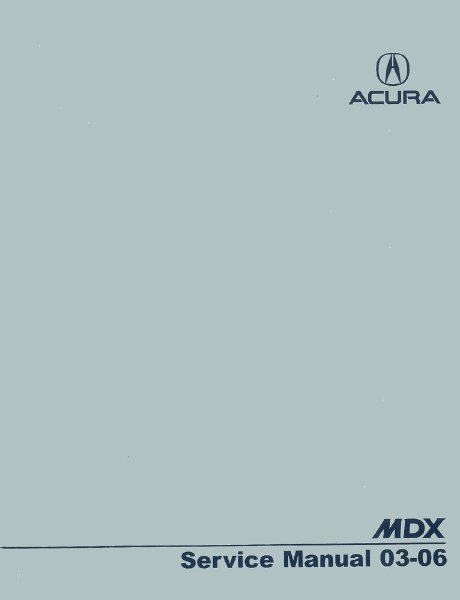 2003–2006 Acura MDX Factory Shop Service Manual
