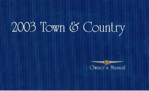 2003 Chrysler Town & Country Owner's Manual