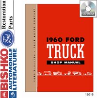 1960 FORD TRUCK Full Line Body, Chassis & Electrical Service Manual