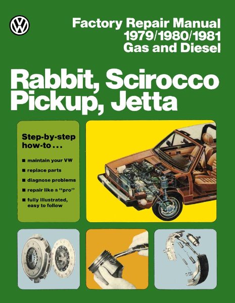 1979-1981 Volkswagen Rabbit Scirocco Pickup Jetta Shop Service Repair Manual