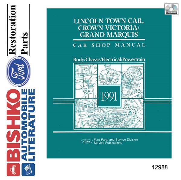 1991 Ford Crown Victoria, Town Car, Grand Marquis Factory Shop Service Manual