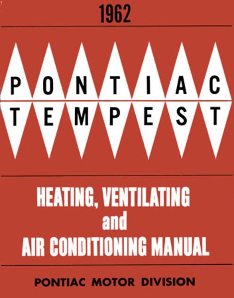 1962 Pontiac ALL MODELS - AIR CONDITIONING Factory Shop Service Manual