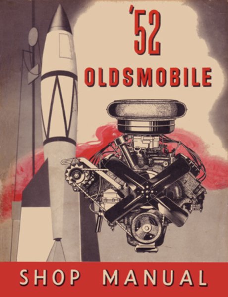 1952 Oldsmobile 98, Deluxe 88, Super 88 Factory Shop Service Manual