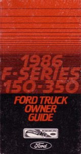 1986 Ford Truck F150, F-250, F-350 Owner's Manual