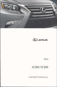 2012 Lexus IS 250, 350 Owner's Manual