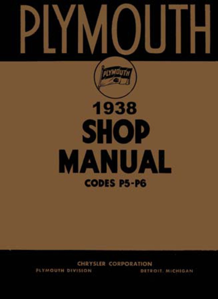 1938 Plymouth P5 P6 Shop Service Repair Manual