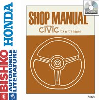 1973-77 HONDA CIVIC Body, Chassis & Electrical Service Manual