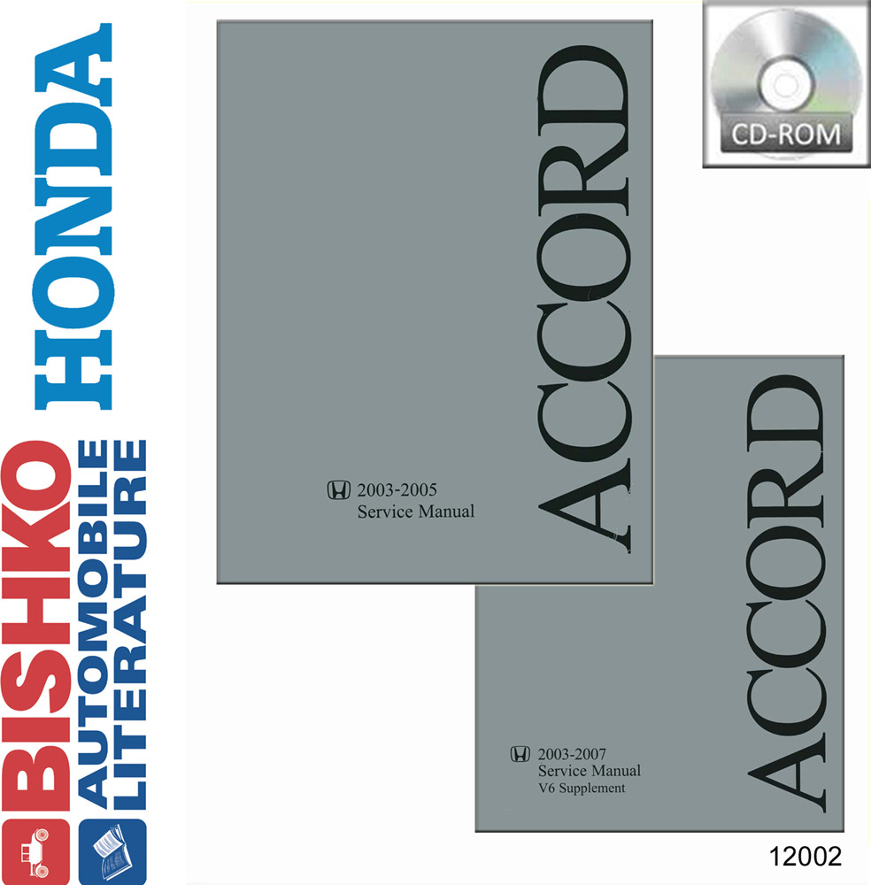 2003-2005 HONDA ACCORD Body, Chassis & Electrical Service Manual w/ V6 Supps