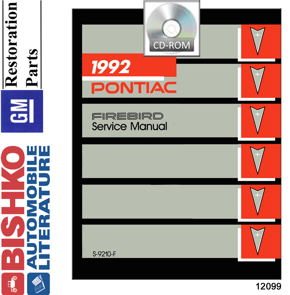 1992 PONTIAC FIREBIRD Body, Chassis & Electrical Service Manual