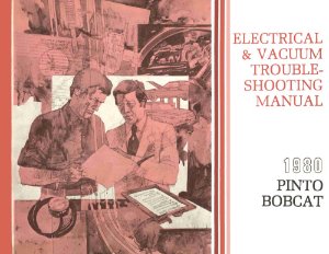 1980 Ford Pinto, Bobcat Wiring Diagrams Manual