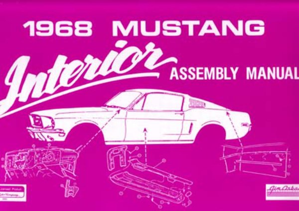 1968 Ford Mustang Interior Assembly Manual Rebuild Instruction Drawings Book