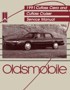 1991 Oldsmobile Cutlass Ciera, Cutlass Cruiser Factory Shop Service Manual