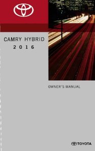 2016 Toyota CAMRY HYBRID Owner's Manual