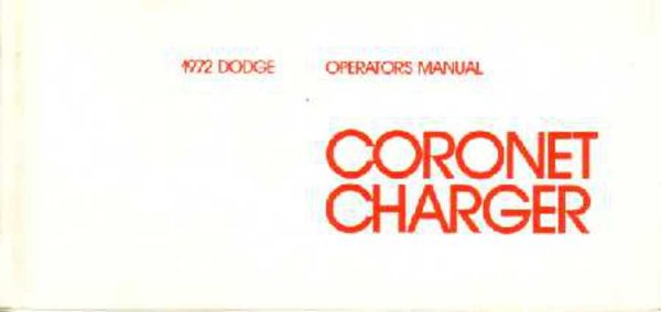 1972 Dodge Charger, Coronet Owner's Manual