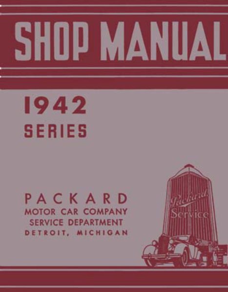 1942 Packard All Models Factory Shop Service Manual