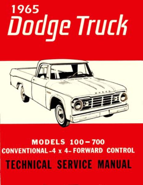 1965 Dodge D/W 100-700 Truck Factory Shop Service Manual
