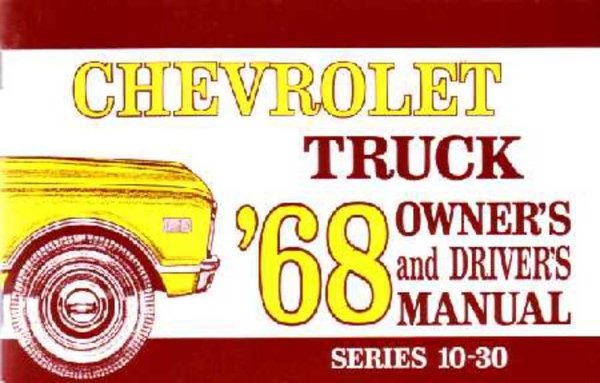 1968 Chevrolet Light Truck All Models Owner's Manual