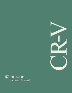 2007–2008 Honda CR-V Factory Shop Service Manual