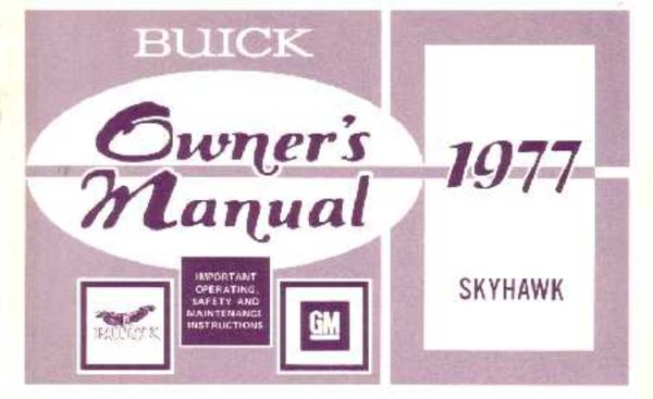 1977 Buick Skyhawk Owner's Manual