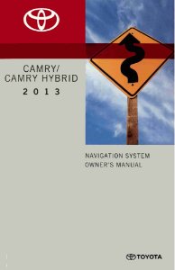2013 Toyota Camry / Camry Hybrid Owner's Manual